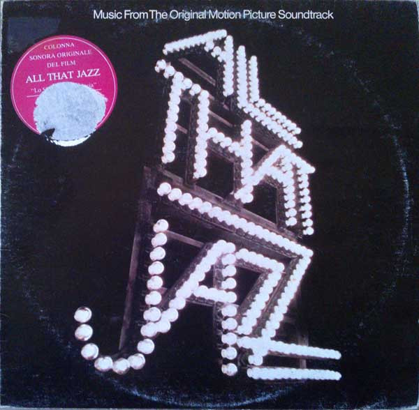 Various - All That Jazz - Music From The Original Motion Picture Soundtrack | Casablanca (CA. LP 5059)
