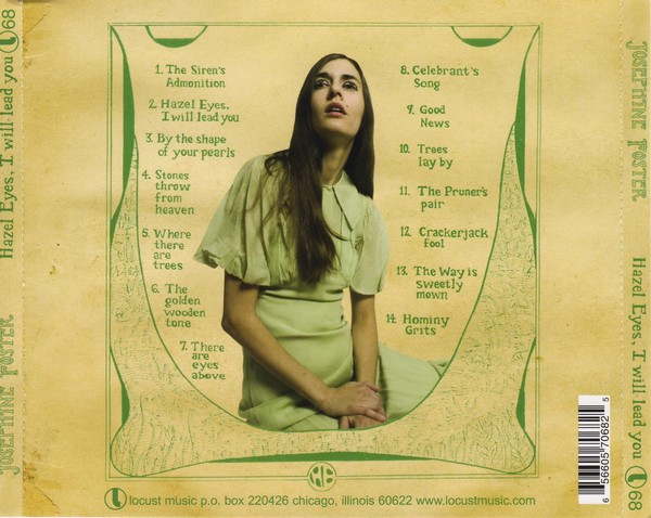 Josephine Foster - Hazel Eyes, I Will Lead You | Locust Music (L68) - 2 Josephine Foster - Hazel Eyes, I Will Lead You | Locust Music (L68) - 2