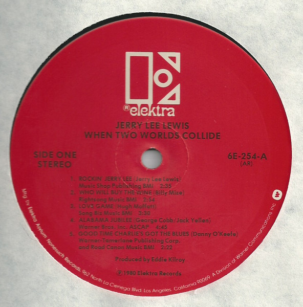 Jerry Lee Lewis - When Two Worlds Collide | Elektra (6E-254) - 2 Jerry Lee Lewis - When Two Worlds Collide | Elektra (6E-254) - 2