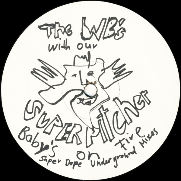 The WB's With Our Superpitcher - Baby's On Fire (Super Dope Underground Mixes) | Road Rage Records (RRR | DMD | 03 | 004) - main The WB's With Our Superpitcher - Baby's On Fire (Super Dope Underground Mixes) | Road Rage Records (RRR | DMD | 03 | 004) - main