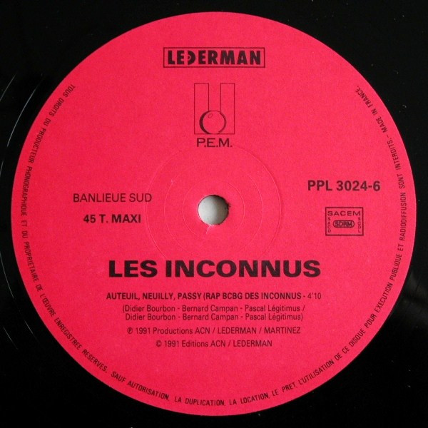 Les Inconnus - Auteuil Neuilly Passy (Rap B.C.B.G.) / C'Est Ton Destin | Lederman (PPL 3024-6) - 3 Les Inconnus - Auteuil Neuilly Passy (Rap B.C.B.G.) / C'Est Ton Destin | Lederman (PPL 3024-6) - 3