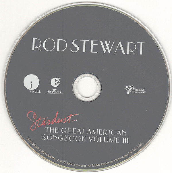 Rod Stewart - Stardust... The Great American Songbook Volume III | J Records (82876 64499 2) - 3