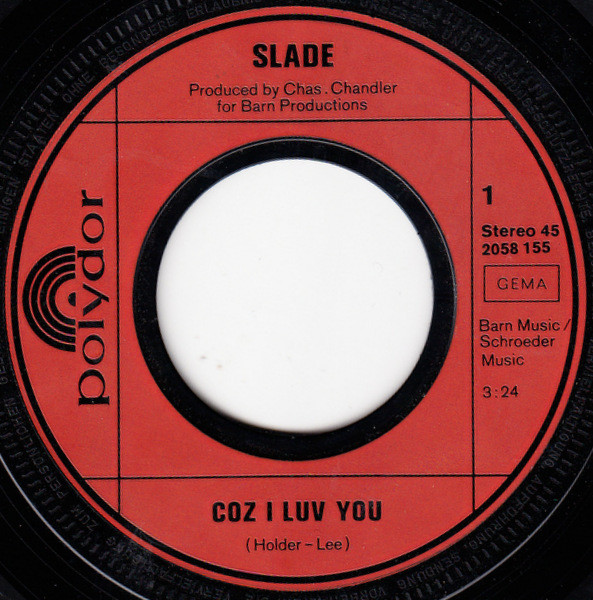 Slade - Coz I Luv You | Polydor (2058 155) - 2