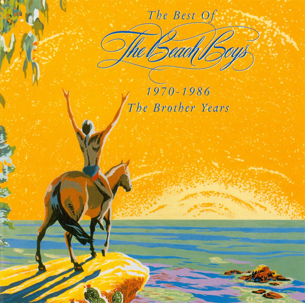 The Beach Boys - The Best Of The Beach Boys 1970-1986: The Brother Years | Capitol Records (7243 5 25000 2 4) - main