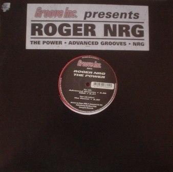 Roger NRG - The Power | Groove Inc. (GI04-6) - main