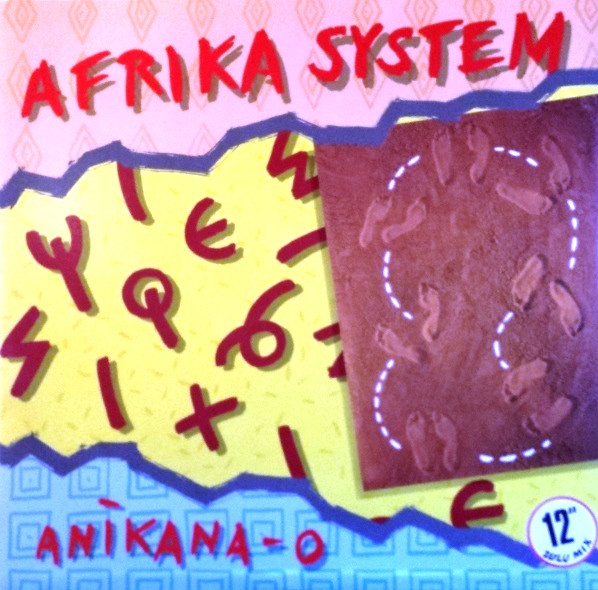 Afrika System - Anikana-O | X-Energy Records (X-12015) - main