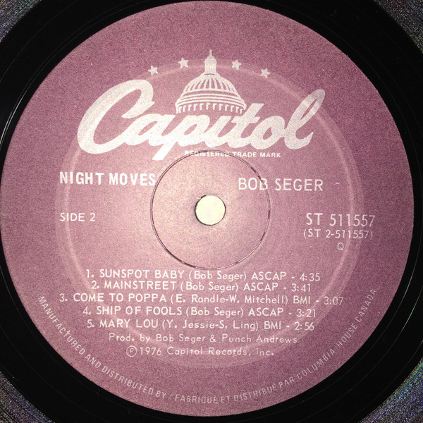 Bob Seger And The Silver Bullet Band - Night Moves | Capitol Records (ST-511557) - 4 Bob Seger And The Silver Bullet Band - Night Moves | Capitol Records (ST-511557) - 4