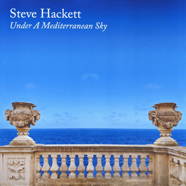 Steve Hackett - Under A Mediterranean Sky | Inside Out Music (IOMLP 571) - main