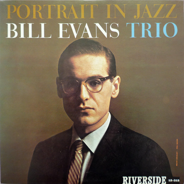The Bill Evans Trio / Bill Evans - Portrait In Jazz = ポートレイト・イン・ジャズ | Riverside Records (SMJ-6144) - 2 The Bill Evans Trio / Bill Evans - Portrait In Jazz = ポートレイト・イン・ジャズ | Riverside Records (SMJ-6144) - 2