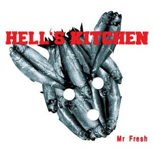 Hell's Kitchen - Mr Fresh | Urgence Disk Records (KAB079)
