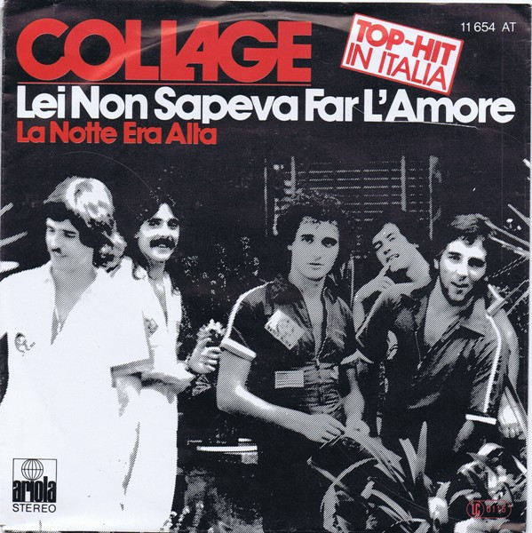Collage - Lei Non Sapeva Far L'Amore | Ariola (11 654 AT)