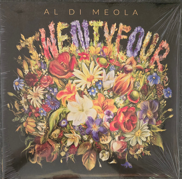 Al Di Meola - Twentyfour | Ear Music (0219621EMU) - main Al Di Meola - Twentyfour | Ear Music (0219621EMU) - main