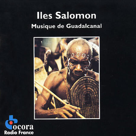 Various - Iles Salomon (Musique De Guadalcanal) | Ocora (C 580049) - main Various - Iles Salomon (Musique De Guadalcanal) | Ocora (C 580049) - main