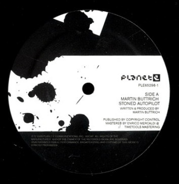 Martin Buttrich - Stoned Autopilot | Planet E (PLE65296-1)