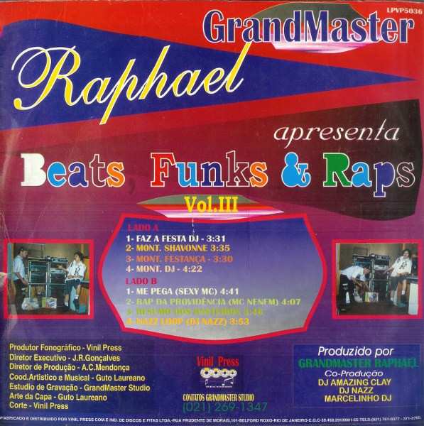 Grandmaster Raphael - Beats, Funks & Raps Vol. III | Vinil Press (LPVP5036) - 4 Grandmaster Raphael - Beats, Funks & Raps Vol. III | Vinil Press (LPVP5036) - 4
