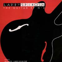 Larry Spinosa - The Guitar E.P. Nº 2 | DWA (Dance World Attack) (DWA 00.87) Larry Spinosa - The Guitar E.P. Nº 2 | DWA (Dance World Attack) (DWA 00.87)