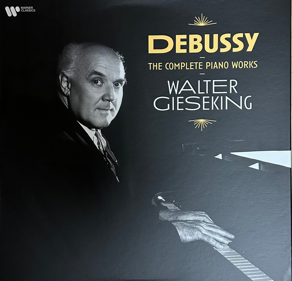 Claude Debussy , Walter Gieseking - Debussy - The Complete Piano Works | Warner Classics (0190296280436)