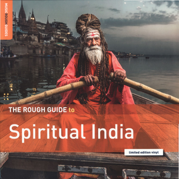 Various - The Rough Guide To Spiritual India | Music Rough Guides (RGNET1394LP) Various - The Rough Guide To Spiritual India | Music Rough Guides (RGNET1394LP)