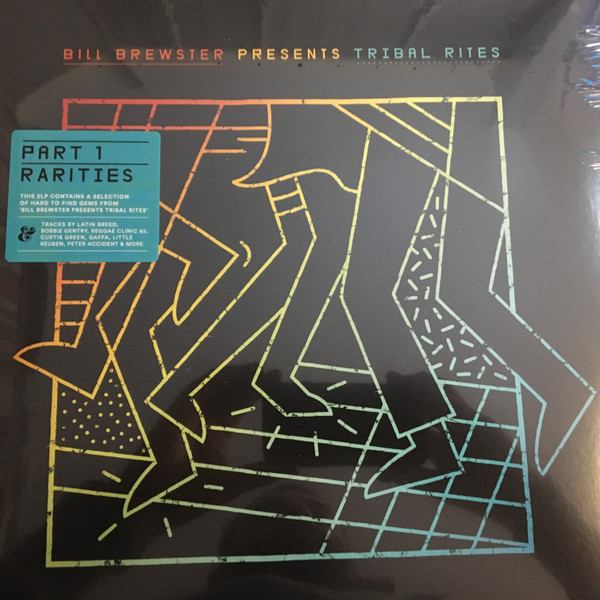 Bill Brewster - Tribal Rites (Part 1 Rarities) | Eskimo Recordings (5414165087182) - main