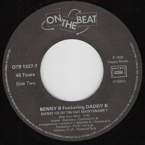 Benny B Featuring DJ Daddy K - Qu'est-Ce Qu'on Fait Maintenant ? | On The Beat (OTB 1327-7) - 4