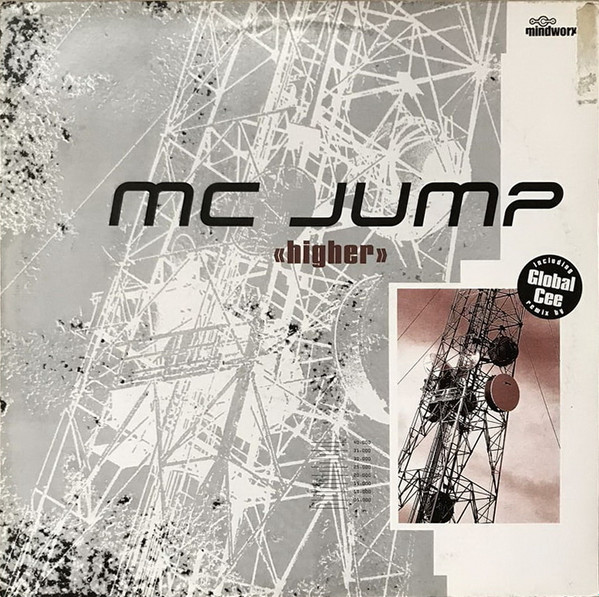 MC Jump - Higher | Mindworx Records (MX 021.6) - main MC Jump - Higher | Mindworx Records (MX 021.6) - main