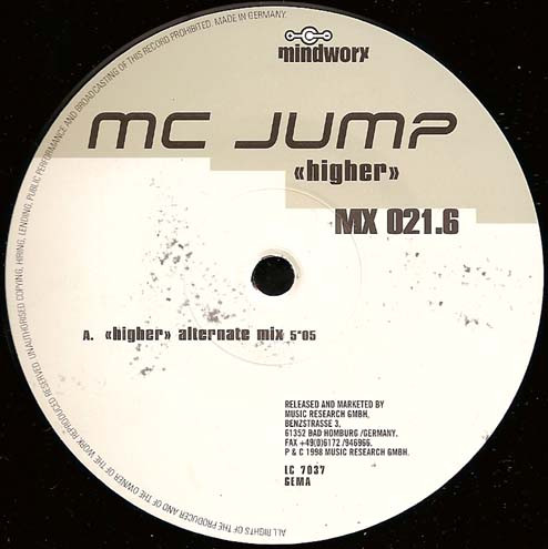 MC Jump - Higher | Mindworx Records (MX 021.6) - 2 MC Jump - Higher | Mindworx Records (MX 021.6) - 2