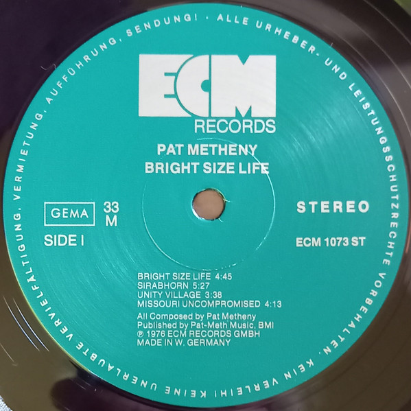 Pat Metheny - Bright Size Life | ECM Records (ECM 1073) - 3 Pat Metheny - Bright Size Life | ECM Records (ECM 1073) - 3