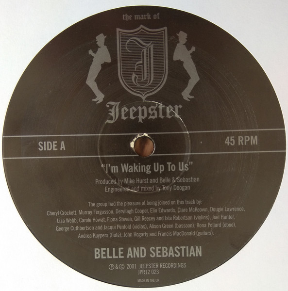 Belle & Sebastian - I'm Waking Up To Us | Jeepster Recordings (JPR12 023) - 3