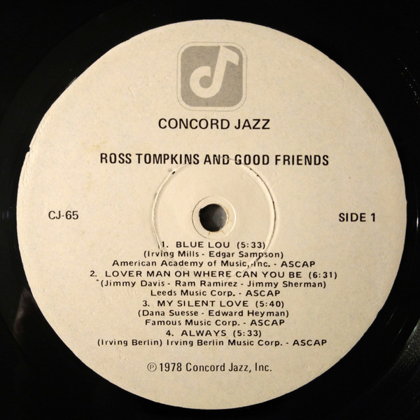 Ross Tompkins - Ross Tompkins And Good Friends | Concord Jazz (CJ-65) - 3 Ross Tompkins - Ross Tompkins And Good Friends | Concord Jazz (CJ-65) - 3