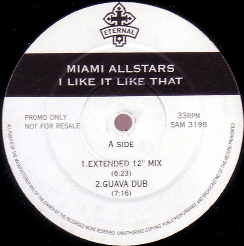 The Miami Allstars - I Like It Like That | Eternal (SAM 3198) - 2 The Miami Allstars - I Like It Like That | Eternal (SAM 3198) - 2
