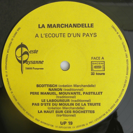 Marchandelle - À L'écoute D'un Pays | Geste Paysanne UPCP (UP 17) - 3