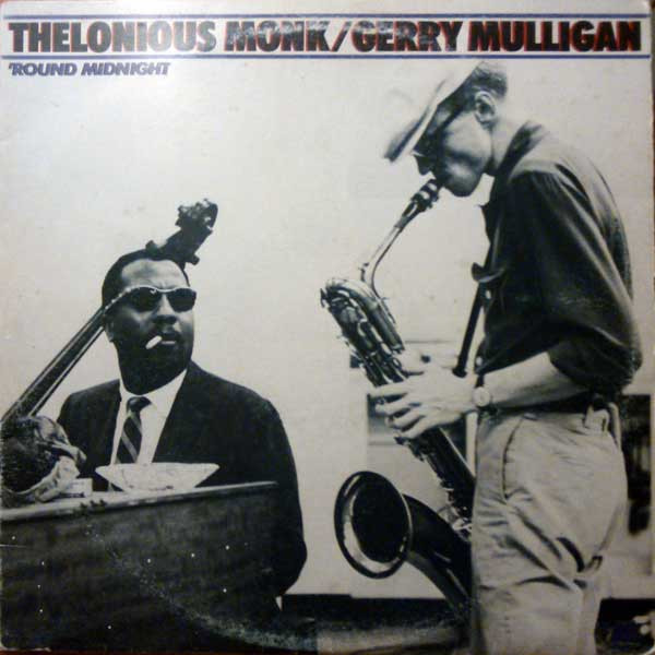 Thelonious Monk / Gerry Mulligan - 'Round Midnight | Milestone (HB 6163)