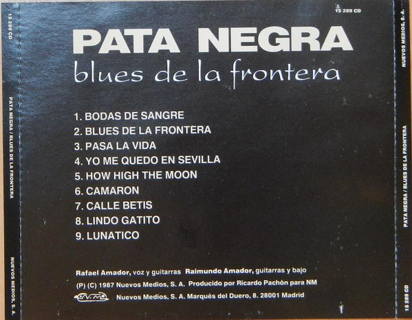 Pata Negra - Blues De La Frontera | Nuevos Medios (15 289 CD) - 2 Pata Negra - Blues De La Frontera | Nuevos Medios (15 289 CD) - 2