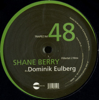 Shane Berry - Fillertet 2 (Remixes) | Trapez Ltd (Trapez LTD 48)