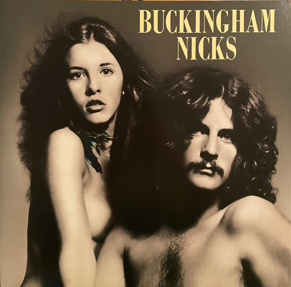 Buckingham Nicks - Buckingham Nicks | Rhino Records (R1 727699) Buckingham Nicks - Buckingham Nicks | Rhino Records (R1 727699)