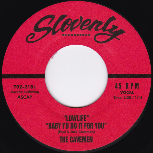 The Cavemen - Low Life (7") [Vinyl] | Slovenly Recordings (702-218) - 3