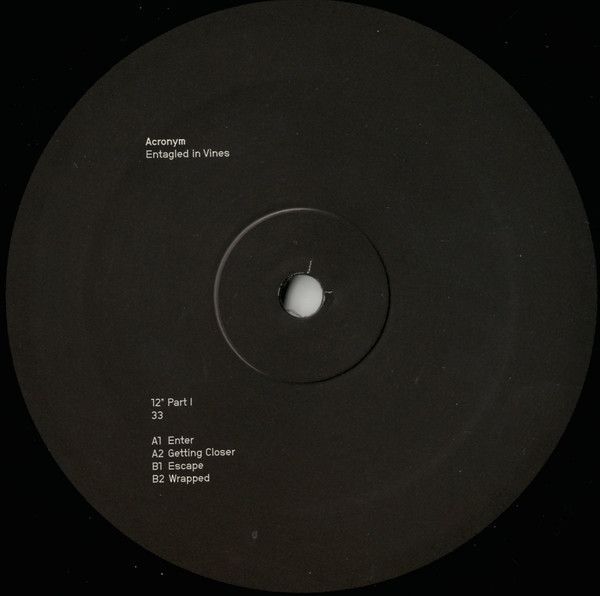 Acronym - Entagled In Vines | Semantica Records (SEMANTICA 77) - 2 Acronym - Entagled In Vines | Semantica Records (SEMANTICA 77) - 2