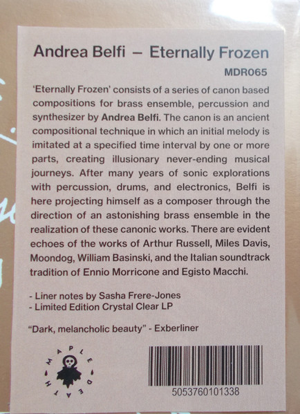 Andrea Belfi - Eternally Frozen | Maple Death Records (MDR065) - 2