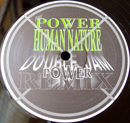 Double Jam - The Power Of Human Nature (Power Remix) | Flim Flam Records (FFR 1224 R) - 2