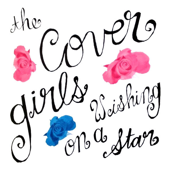 The Cover Girls - Wishing On A Star | Epic (658143 6)