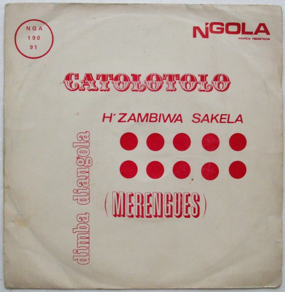 Dimba Dya Ngola - Catolotolo / H'zambiwa Sakela | N'Gola (NGA 190) - main