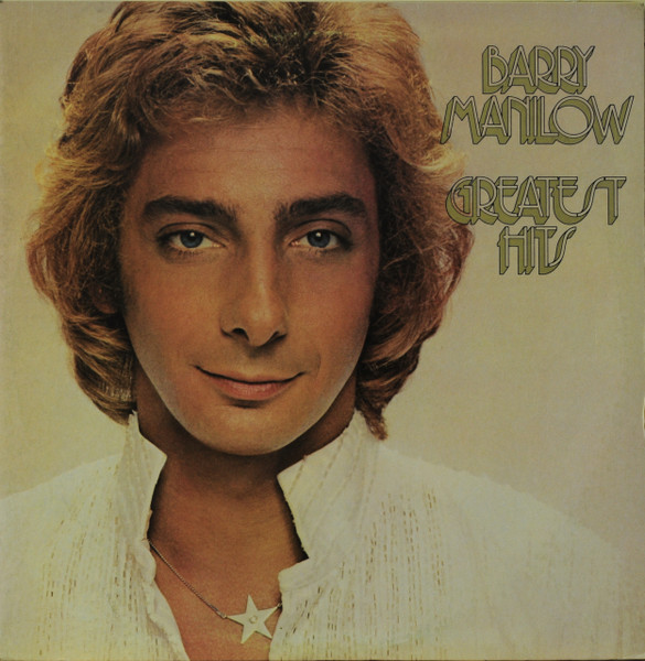 Barry Manilow - Greatest Hits | Arista (2 ARS 39049) - main