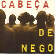 Cabeça De Nego - Cabeça De Nego | Mercury (UNL557442-2) - main