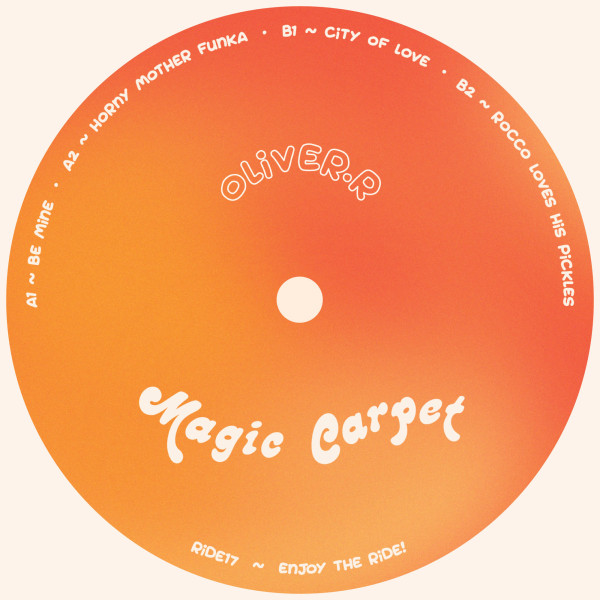 Oliver.r - Frisky Business EP | Magic Carpet (RIDE17) - 3 Oliver.r - Frisky Business EP | Magic Carpet (RIDE17) - 3