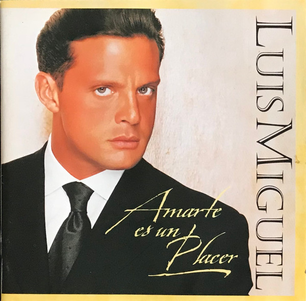 Luis Miguel - Amarte Es Un Placer | WEA (3984 29288-2)