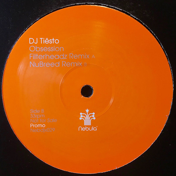 DJ Tiësto & Junkie XL - Obsession (Promo 2) | Nebula (NEBDJX029) - main