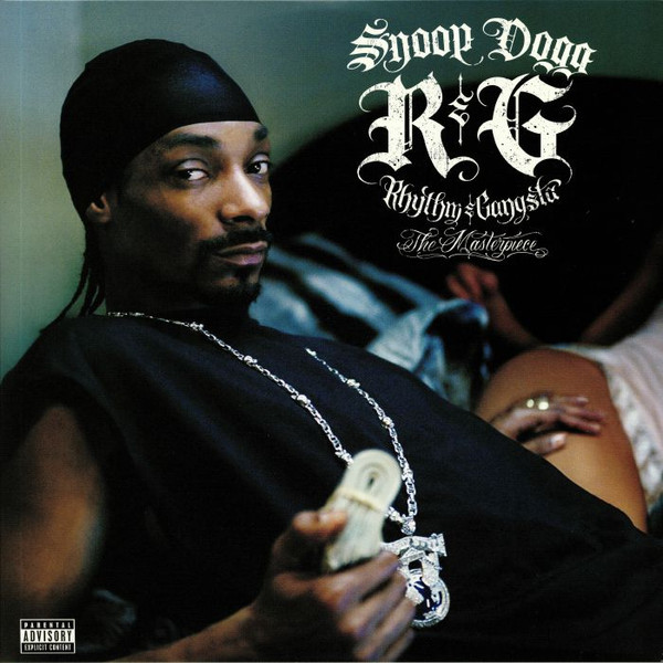 Snoop Dogg - R & G (Rhythm & Gangsta): The Masterpiece | Geffen Records (B0030729-01)