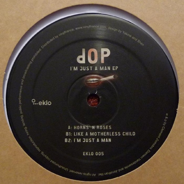 dOP - I'm Just A Man EP | Eklo (EKLO 005) - main
