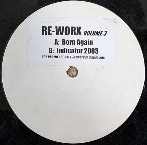 Re-Worx - Re-Worx Volume 3 | Not On Label (Re-Worx) (REWORX 003) - main