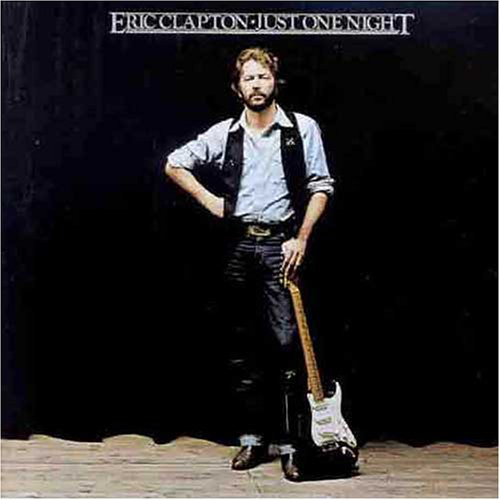 Eric Clapton - Just One Night | RSO (2658 135) - main Eric Clapton - Just One Night | RSO (2658 135) - main